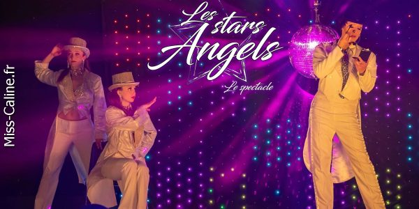 Les Stars Angels – Le spectacle cabaret