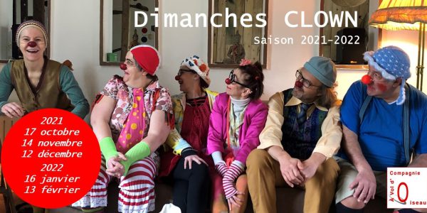 Ateliers LES DIMANCHES CLOWN (octobre 21 à décembre 22)