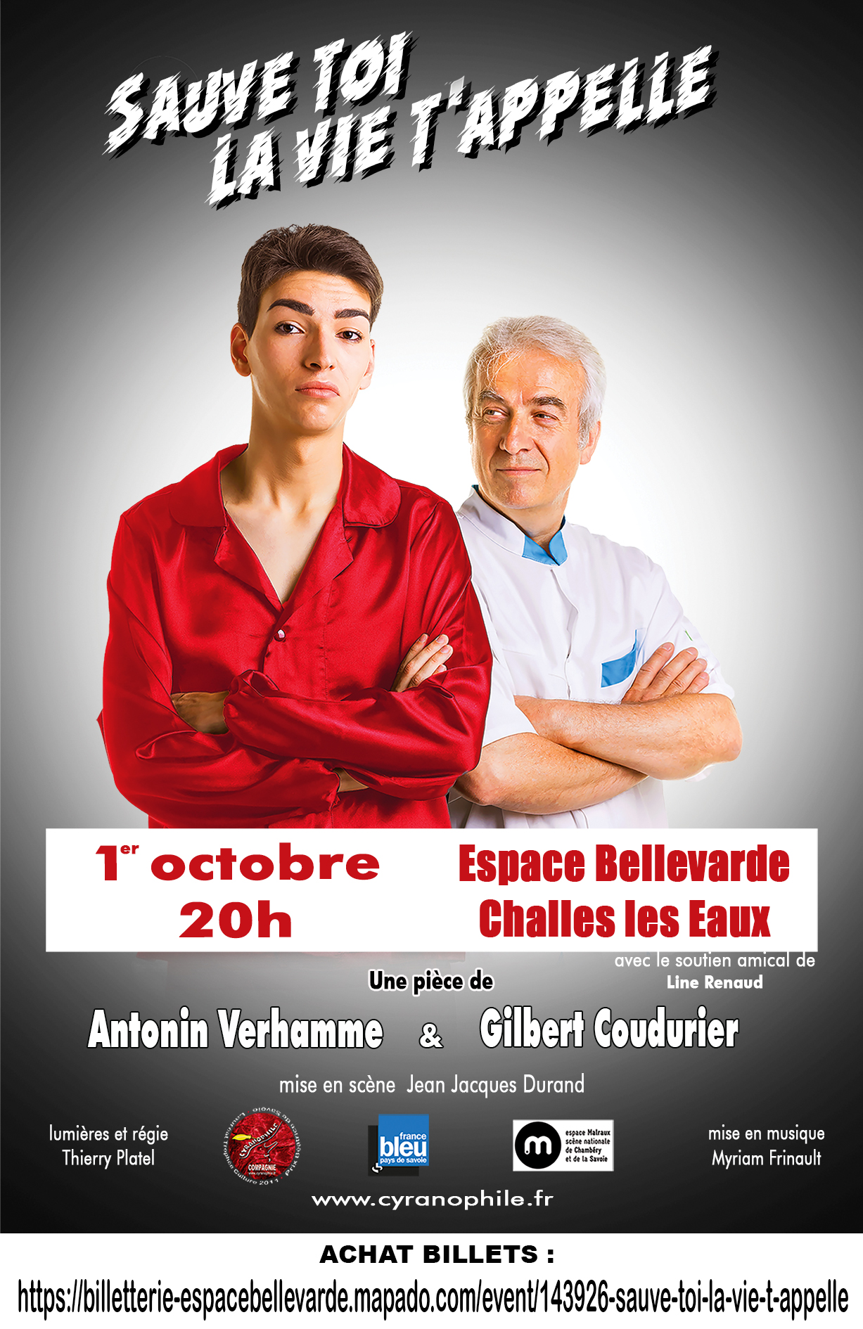 Sauve toi la vie t'appelle - Actualité Gilbert Coudurier - UniSpectacles